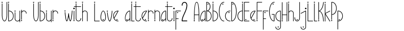 Ubur Ubur with Love alternatif2 font