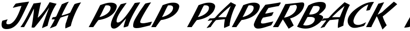 JMH Pulp Paperback Italic font