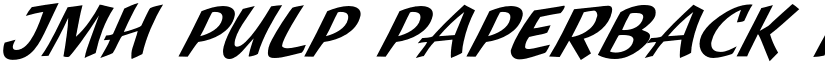 JMH Pulp Paperback Italic font