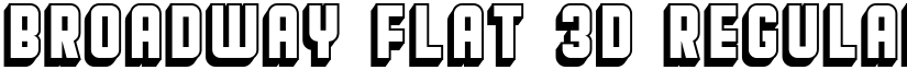 Broadway Flat 3D Regular font