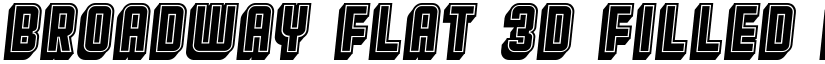 Broadway Flat 3D Filled Italic font