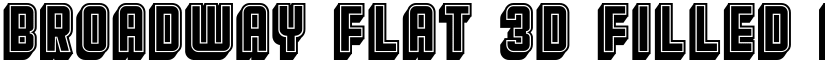 Broadway Flat 3D Filled Regular font
