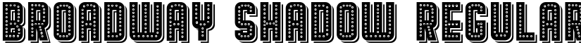 Broadway Shadow Regular font