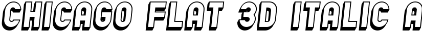 Chicago Flat 3D Italic font
