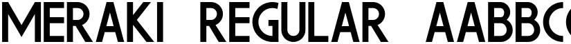 Meraki Regular font