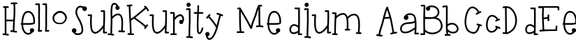 HelloSuhKurity Medium font