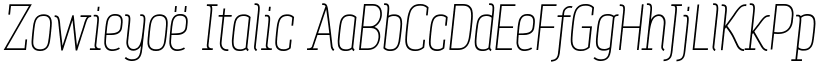 Zowieyoë Italic font
