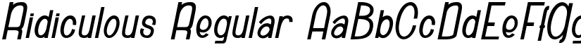 Ridiculous Regular font