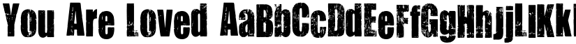 You Are Loved font