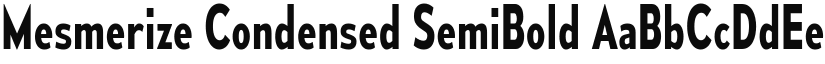 Mesmerize Condensed SemiBold font