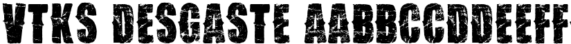 Vtks Desgaste font