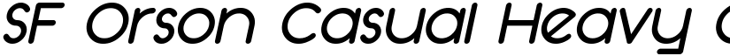 SF Orson Casual Heavy Oblique font