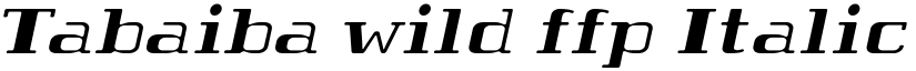 Tabaiba wild ffp Italic font
