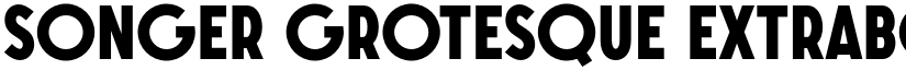 SONGER Grotesque ExtraBold font