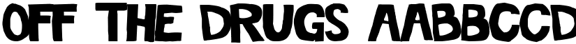 Off The Drugs font