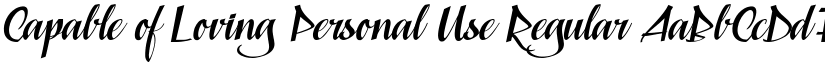 Capable of Loving Personal Use Regular font