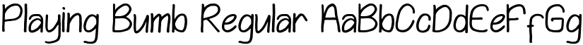 Playing Bumb Regular font