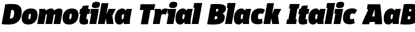 Domotika Trial Black Italic font