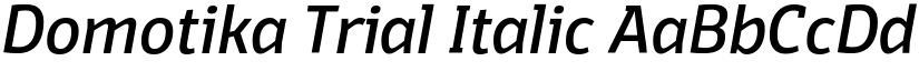 Domotika Trial Italic font
