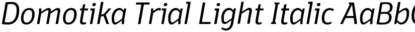 Domotika Trial Light Italic font