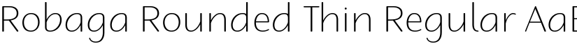 Robaga Rounded Thin Regular font