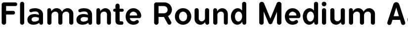 Flamante Round Medium font
