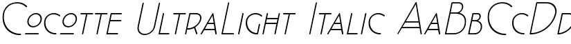 Cocotte UltraLight Italic font