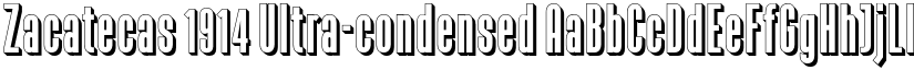 Zacatecas 1914 Ultra-condensed font