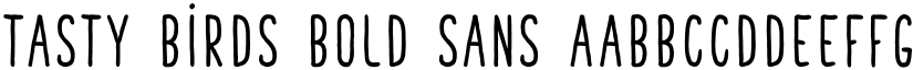 Tasty Birds Bold Sans font