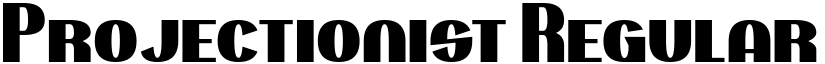 Projectionist Regular font