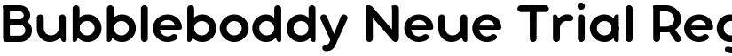 Bubbleboddy Neue Trial Regular font