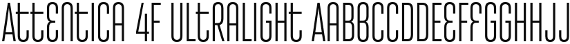 Attentica 4F UltraLight font