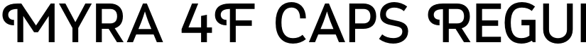 Myra 4F Caps Regular font