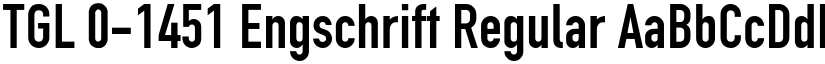TGL 0-1451 Engschrift Regular font