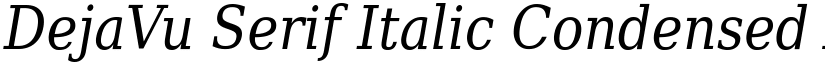DejaVu Serif Italic Condensed font