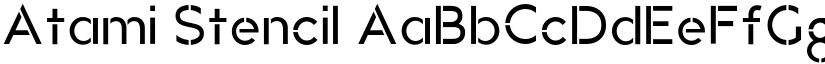Atami Stencil font