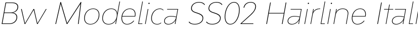 Bw Modelica SS02 Hairline Italic font