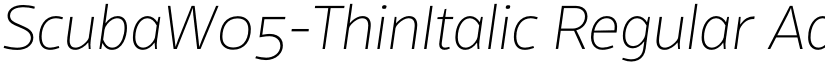 ScubaW05-ThinItalic Regular font