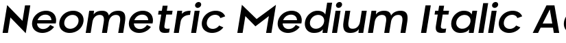 Neometric Medium Italic font