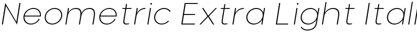 Neometric Extra Light Italic font