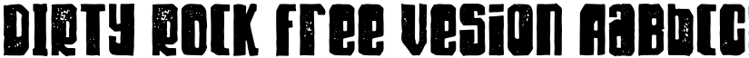 DIRTY ROCK Free Vesion font
