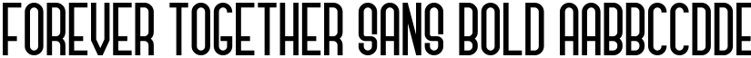 Forever Together Sans Bold font
