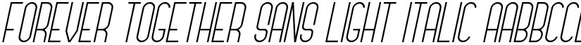 Forever Together Sans Light Italic font
