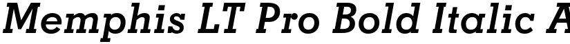 Memphis LT Pro Bold Italic font