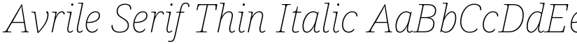 Avrile Serif Thin Italic font