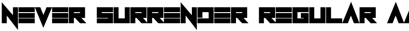 Never Surrender Regular font