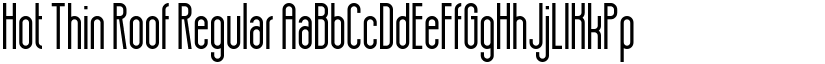 Hot Thin Roof Regular font