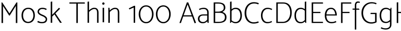 Mosk Thin 100 font