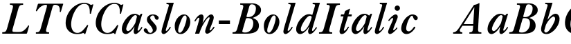 LTCCaslon-BoldItalic ☞ font