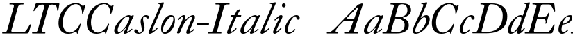 LTCCaslon-Italic ☞ font